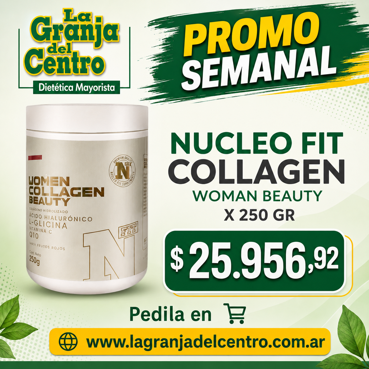 Ofertas y Promociones NUCLEO FIT - COLLAGEN WOMAN BEAUTY X 250 GR PROMO SEMANAL